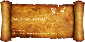 Meitner Arnó névjegykártya